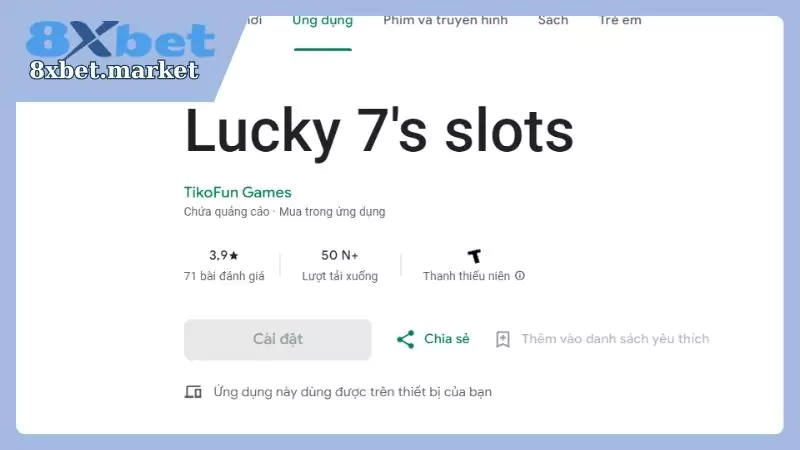 8XBet Slot Lucky7 được phát hành trên phiên bản di động