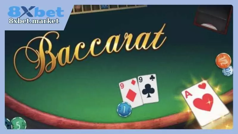 Luật và cách chơi baccarat tại 8xbet