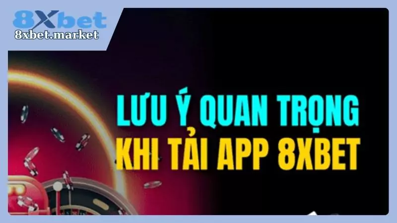 Lưu ý để tải 8xbet cho iPhone chuẩn chỉ